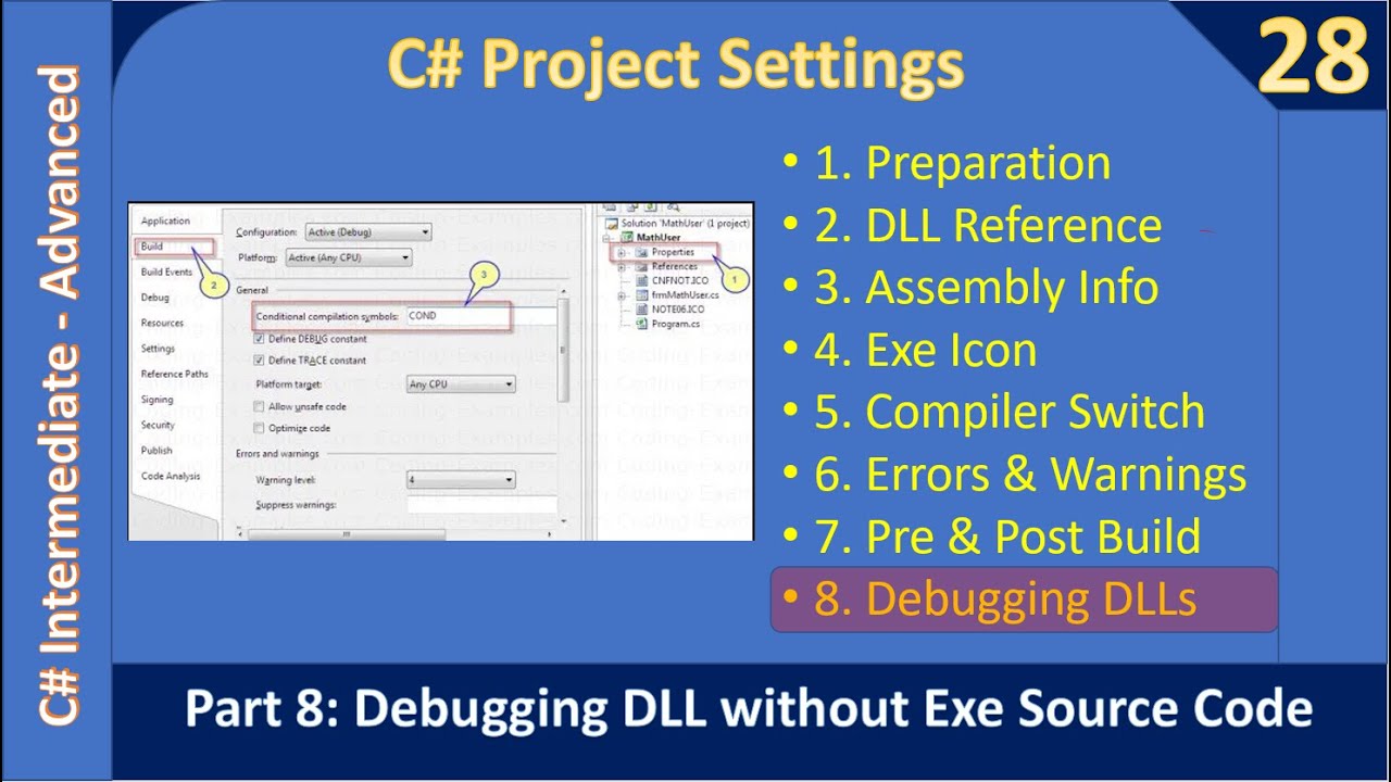 Project Properties | Part 8 Debugging Dll With No Exe Source | C# Advanced #28