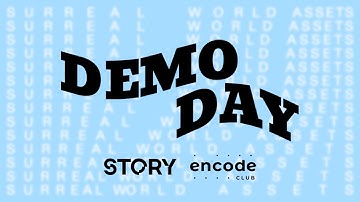 Demo Day - Surreal World Assets Buildathon 2