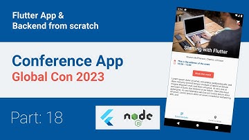 Build a conference app and backend from scratch with Flutter - Part 18