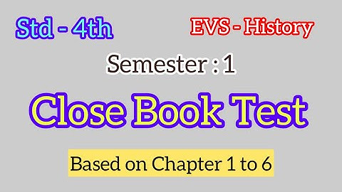 Close Book Test | Std - 4 | History | Semester - 1 |  With Answer | MH Board |
