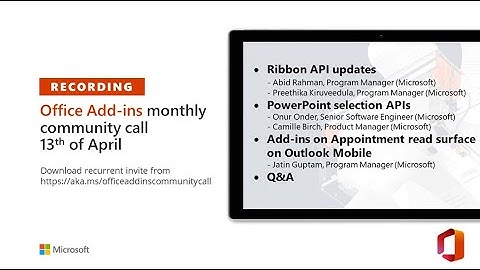 Office Add-ins community call – April 2022