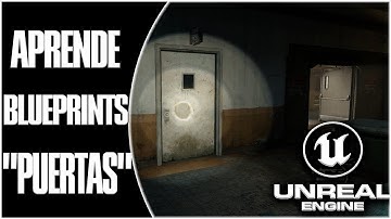 Tutorial Definitivo 🚪 |  DOMINA las Puertas en Unreal Engine