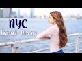 New York City Travel Diary ♡