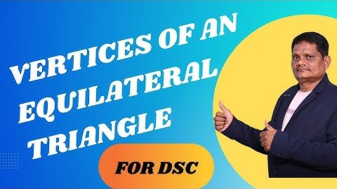 vertices of an equilateral triangle