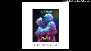 Dj Tarmy - Paris (Gqom Instrumentals)