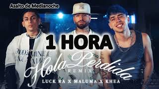 Luck Ra, Maluma, Khea - Hola Perdida Remix [1 HORA]