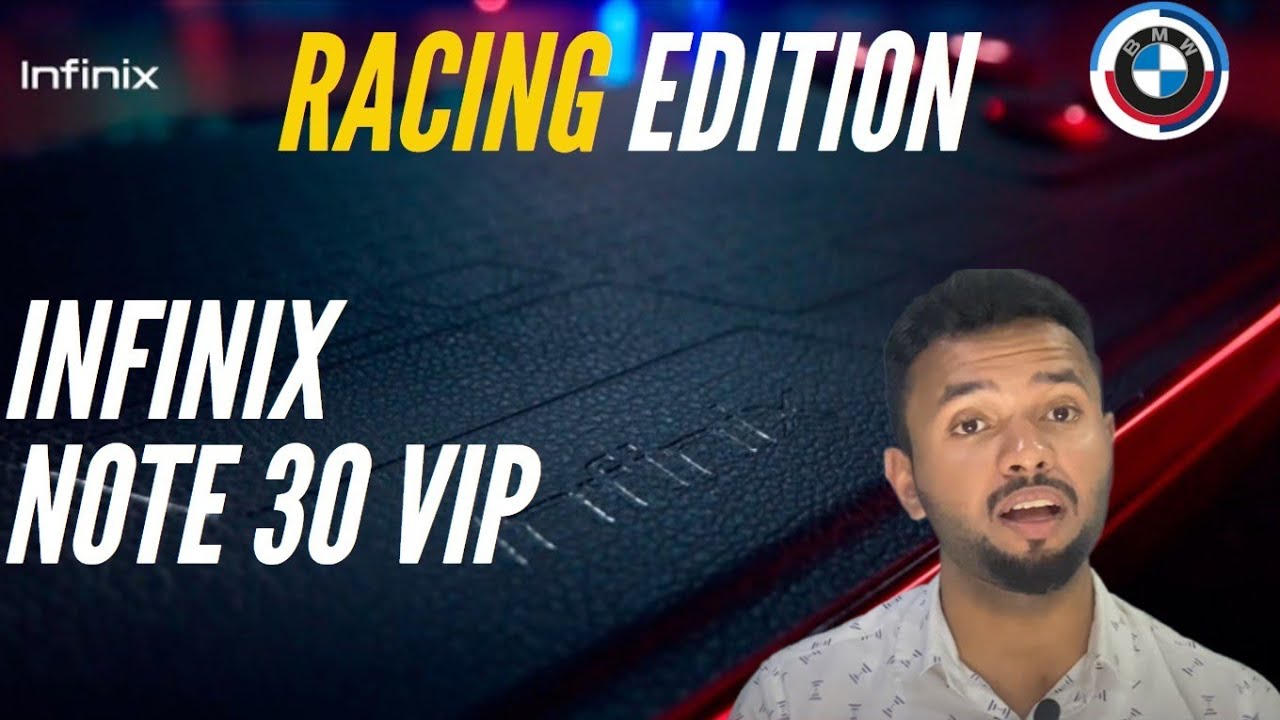 Infinix Note 30 VIP Racing Edition Unboxing & Review | Boss BMW ki Game ...
