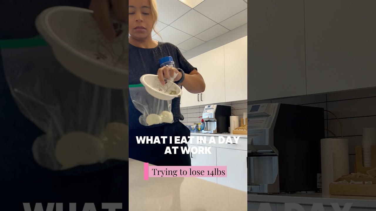 WHAT I EAT IN A DAY AT WORK WHILE TRYING TO LOSE 14lbs 