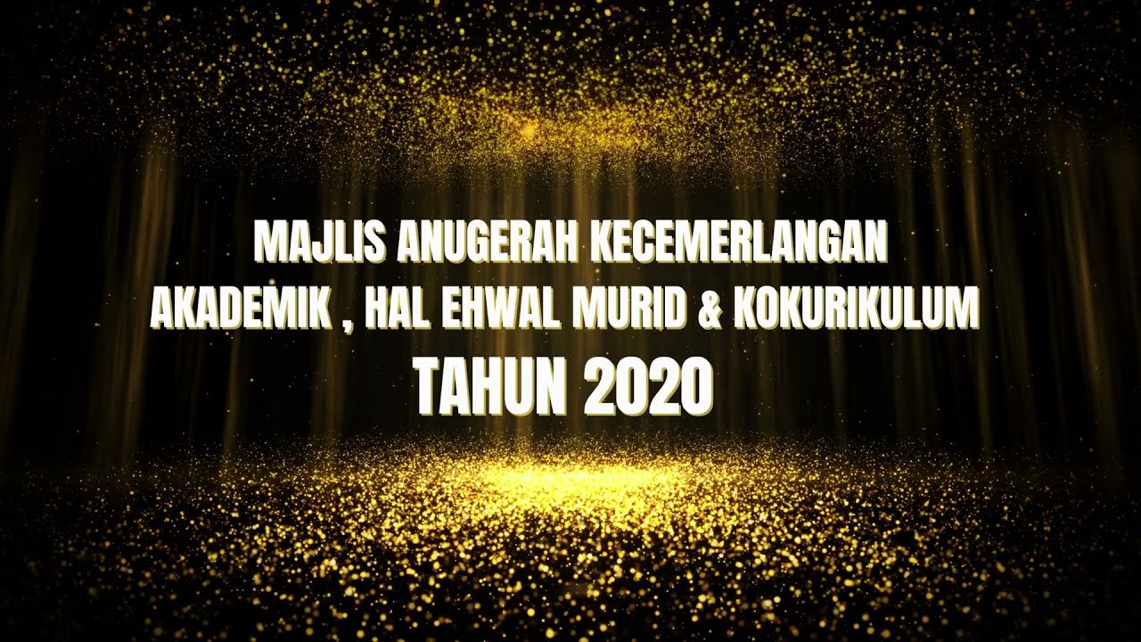 Teaser Majlis Anugerah Kecemerlangan Akademik Hal Ehwal Murid Kokurikulum Tahun 2020 Youtube
