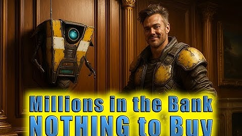 Borderlands 4’s Economy Is Completely Broken — I’m Rich and Miserable