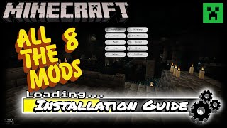 How To Download and Install All the Mods 8 modpack for Minecraft