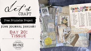 Junk Journal January 2025 | Day 20: Tissue | Ink and Page | Free Printables | Easy Project