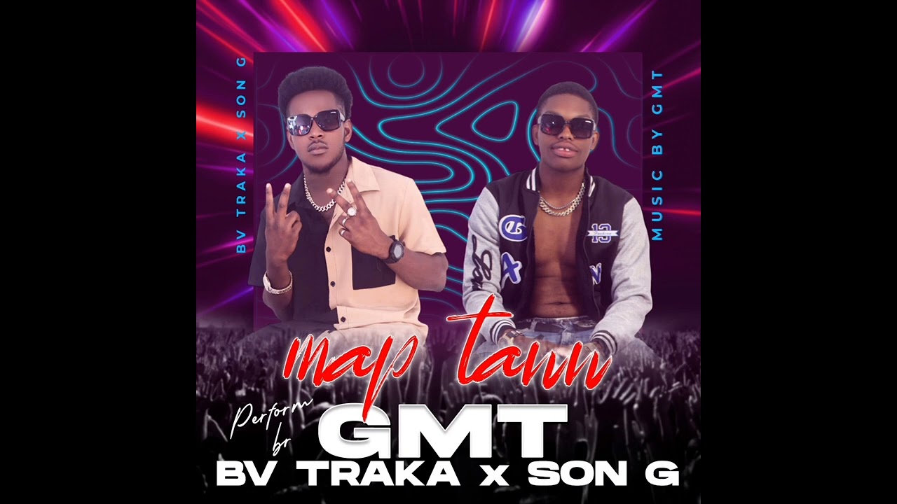 Map tann Bv TRAKA ft Son-G 4fouyo(audio officiel)