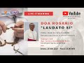 Doa Rosario "LAUDATO SI"  26 Mei 2020 - Keuskupan Agung Samarinda