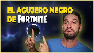 ¿Que pasó con FORTNITE? La singularidad y el agujero negro ¿Que pasó con FORTNITE? La singularidad y el agujero negro