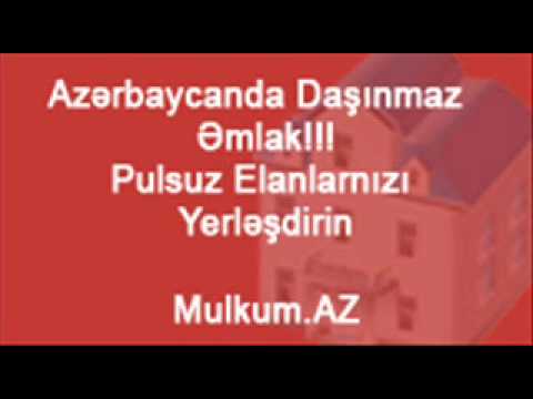 ev alqi satqisi elanlari ev elanlari 2014 ev www Mulkum az - YouTube ev alqi satqisi elanlari ev elanlari 2014 ev www Mulkum az - YouTube