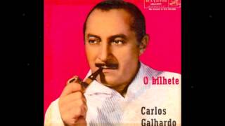 Video-Miniaturansicht von „Carlos Galhardo - O BILHETE -  bolero-mambo - Carlos Moraes“