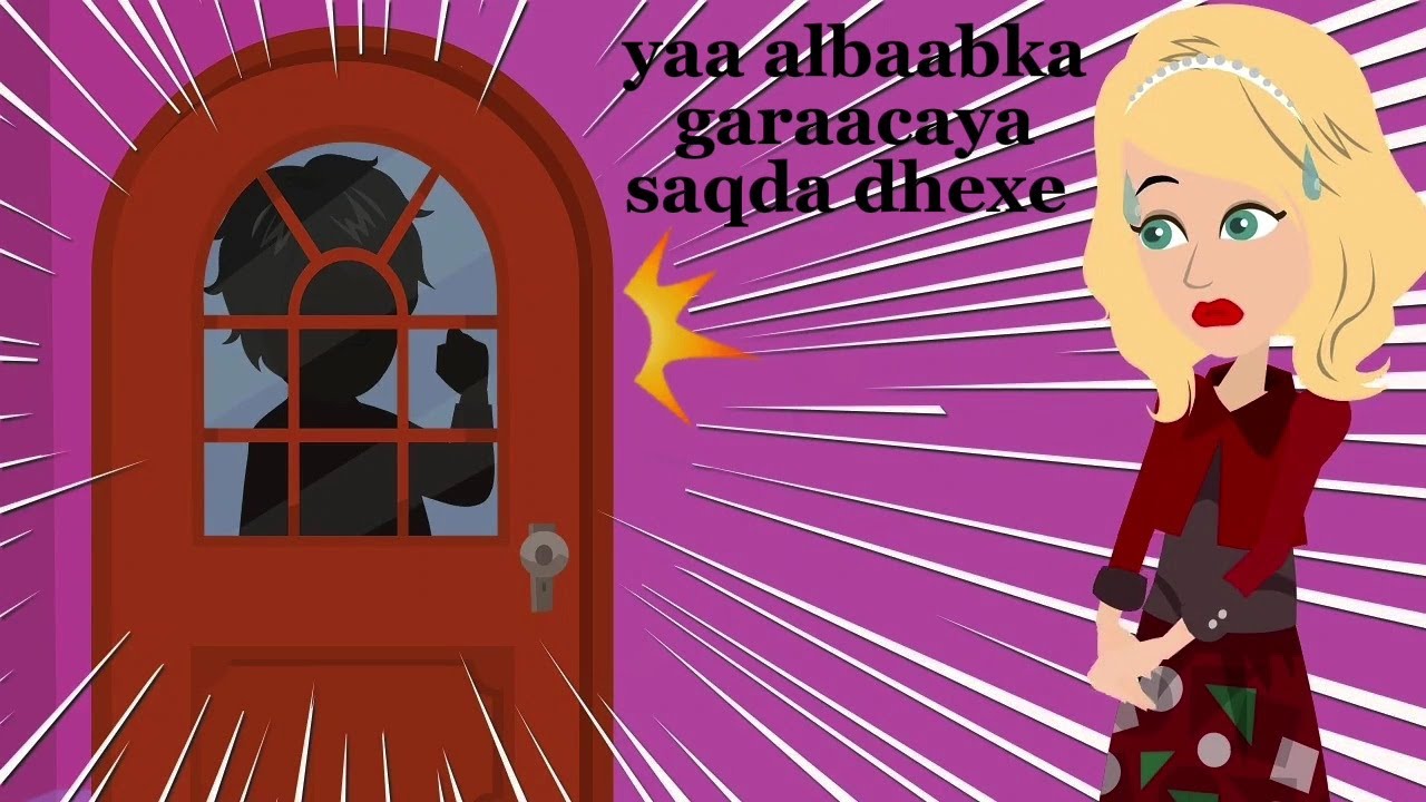 Sheeko gaaban:yaa albaabka garaacaya saqda dhexe