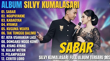 Album Campursari Terbaru 2025 - Silvy Kumalasari Ft Sadewok | Sabar, Ngupayakne | Full Campursari