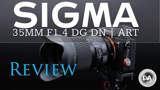 Sigma 35mm F1.4 DG DN ART Review | 4K