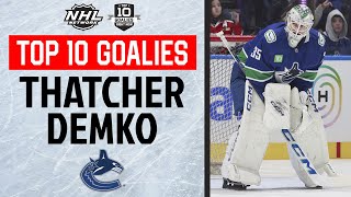 2024 Top 10 Goalies: #6 Thatcher Demko