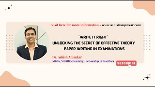 "Write it Right" - Unlocking the Secret of Effective Theory Paper Writing in Examinations