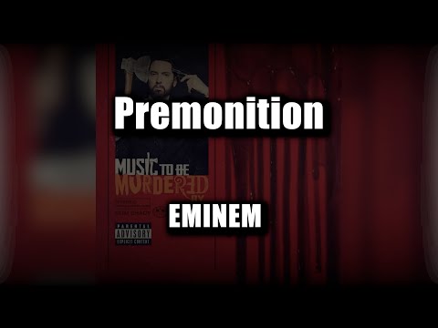 Eminem - Premonition (Lyrics)