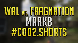 CoD2 | watch and Learn vs. Fragnation [markb]