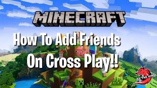 How to add friends on cross-play! (minecraft bedrock edition) ps4 xbox
nintendo switch & pc! this a tutorial your cross platform minecra...