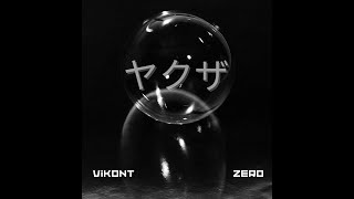 ZerO ft. Vikont -YAKUZA  Resimi