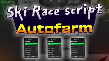 SKI RACE Script Pastebin 2023 AUTO FARM | COLLECT SPEED | REBIRTH | HATCH EGG | CRAFT (INSTANT WIN)