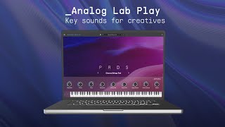 FREE Analog Lab Play | Key Sounds For Creatives | ARTURIA FREE Analog Lab Play | Key Sounds For Creatives | ARTURIA