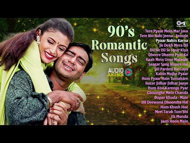 90's Romantic Love Songs | 90's Evergreen Hindi Jukebox | Bollywood Sadabahar Songs