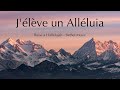 Jlve un allluia raise a hallelujah  bethel music  cover en franais  paroles