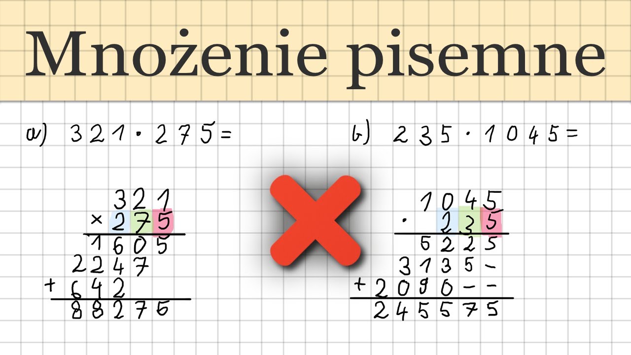 Mnożenie Pisemne Przykłady Do Druku Mnożenie pisemne (w słupku) - Matematyka - YouTube