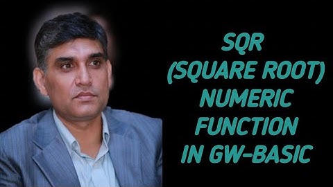 SQR (SQUARE ROOT) NUMERIC FUNCTION IN GW-BASIC | Practical Example | Detailed Explanation