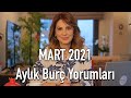 AYLARDAN MART! - Mart 2021 Aylık Burç Yorumları - Hande Kazanova ile Astroloji
