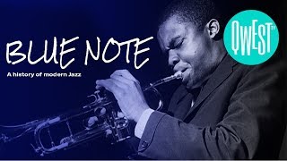 Blue Note, A Story of Modern Jazz (Documentary) • NOW ON QWEST TV !