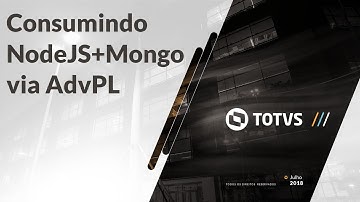 TOTVS - Consumindo um serviço NodeJS via AdvPL