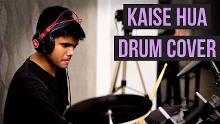 Video thumbnail of "Kabir Singh - Kaise Hua (Drum Cover) Parth Saini"