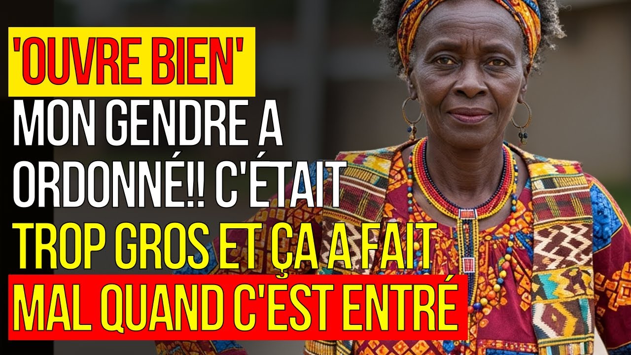 'OUVRE BIEN' MON GENDRE A ORDONNÉ!! C'ÉTAIT TROP GROS ET ÇA A FAIT MAL QUAND C'EST ENTRÉ