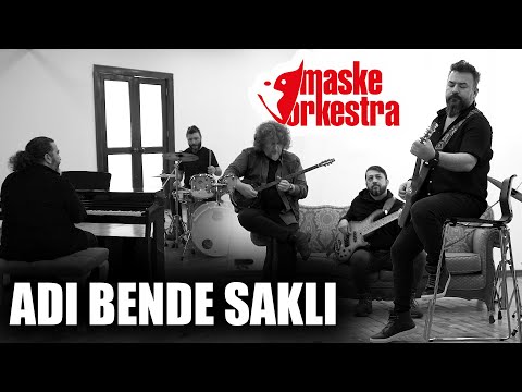 Maske Orkestra - Adı Bende Saklı (Official Video)