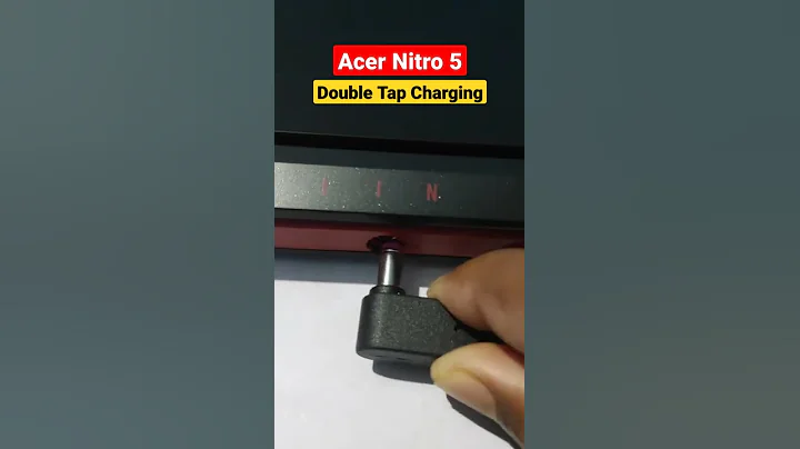 Acer Nitro 5 Double Tap Charging | No need to say Thanks, just Subscribe - DayDayNews