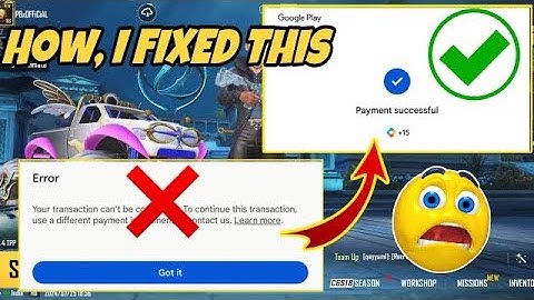 🛑 Fix Your Transaction Can’t Be Completed Problem | UC Bgmi Uc Purchase Error🤔 Problem Fixed