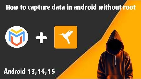 Android 13,14,15 and above, How to capture data of any app In Android without root/pc