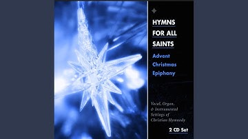 O Come, O Come, Emmanuel