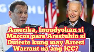 Biden vs.Duterte: US Govt Pine-Pressure na si PBBM na Arestuhin si DU30 kung May ICC Arrest Warrant?
