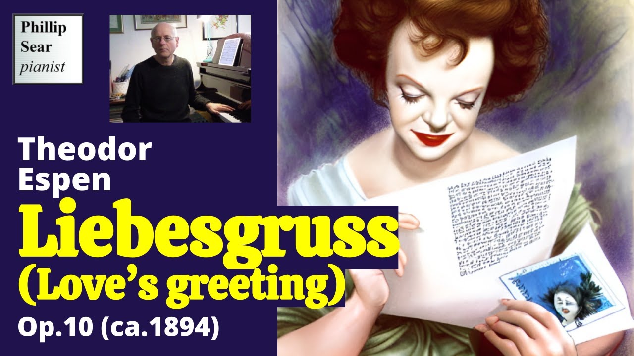 Theodor Espen: Liebesgruss, Op.10