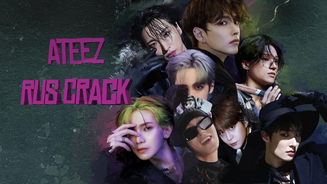 ATEEZ RUS CRACK [Crazy Form]