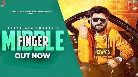 New Haryanvi Songs Haryanvi 2020 | Middle Finger (Official Video) Khasa Aala Chahar |AnshulMusic2021